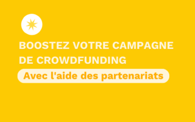 Allier forces et ressources : l’importance des partenariats pour une campagne de crowdfunding réussie