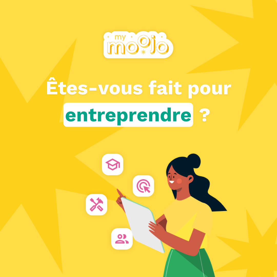 Êtes-vous fait pour entreprendre